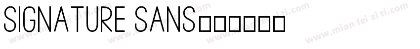 Signature Sans字体转换